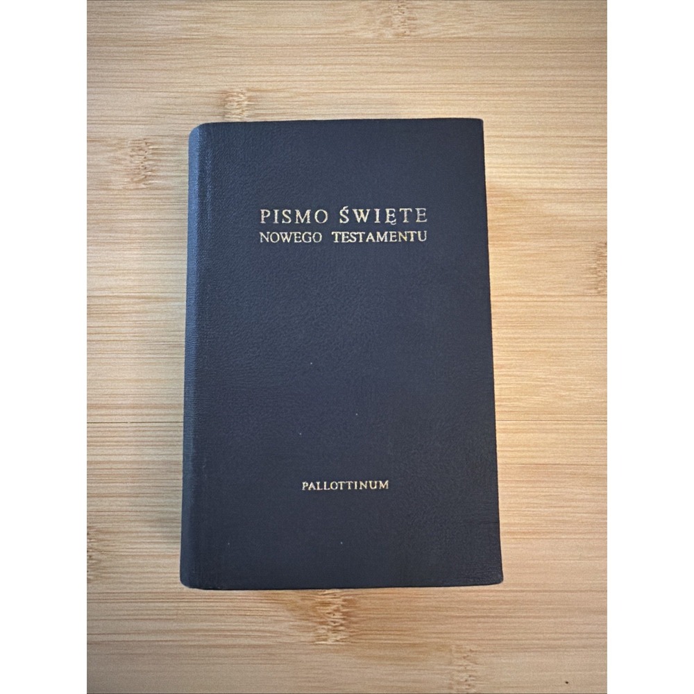 Pismo Święte Nowego Testamentu – dedykacja kard. Józef Glemp 6" X 4" Hardcover